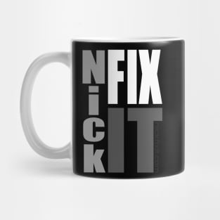 NickFixIt Official T-Shirt Mug